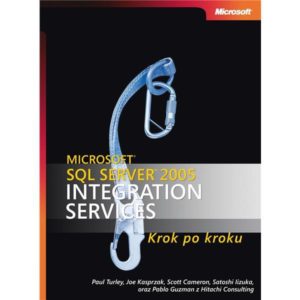 Microsoft SQL Server 2005 Integration Services Krok po kroku