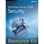 Windows Server 2008 Security Resource Kit
