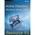 Active Directory Windows Server 2008 Resource Kit