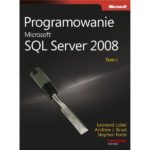 Programowanie Microsoft SQL Server 2008