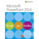 Microsoft PowerPoint 2016 Krok po kroku