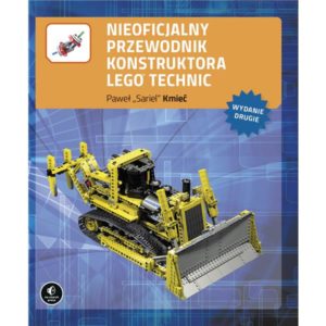 Nieoficjalny przewodnik konstruktora Lego Technic, wyd. II (TWARDA OPRAWA)
