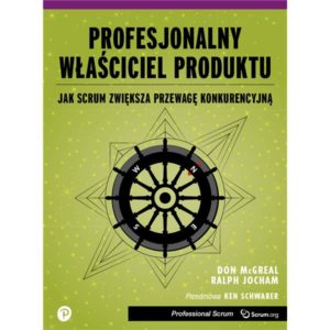 Profesjonalny Właściciel Produktu: Jak Scrum zwiększa przewagę konkurencyjną