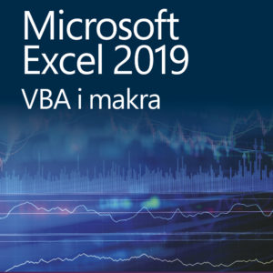 Microsoft Excel 2019: VBA i makra