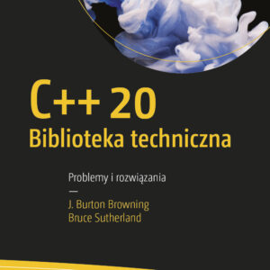 C++20 Biblioteka techniczna. Problemy i rozwiązania