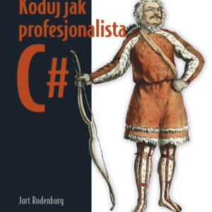 Koduj jak profesjonalista C#